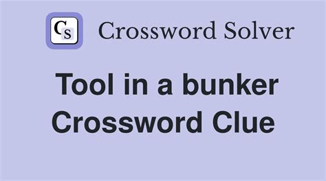 bunker Crossword Clue .